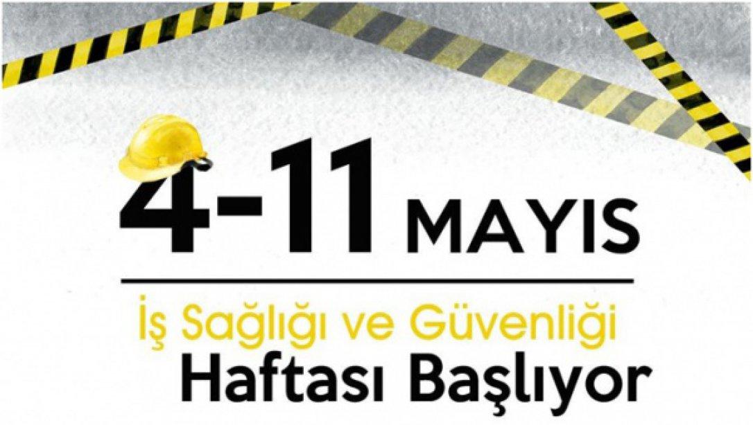 4-10 Mayıs İş Sağlığı ve Güvenliği Haftası 